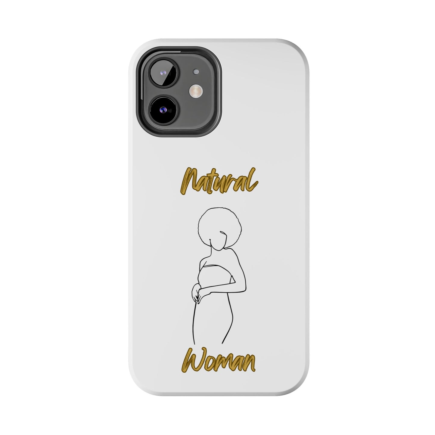Natural Woman Sho Nuff (BL)Tough Phone Cases WHITE