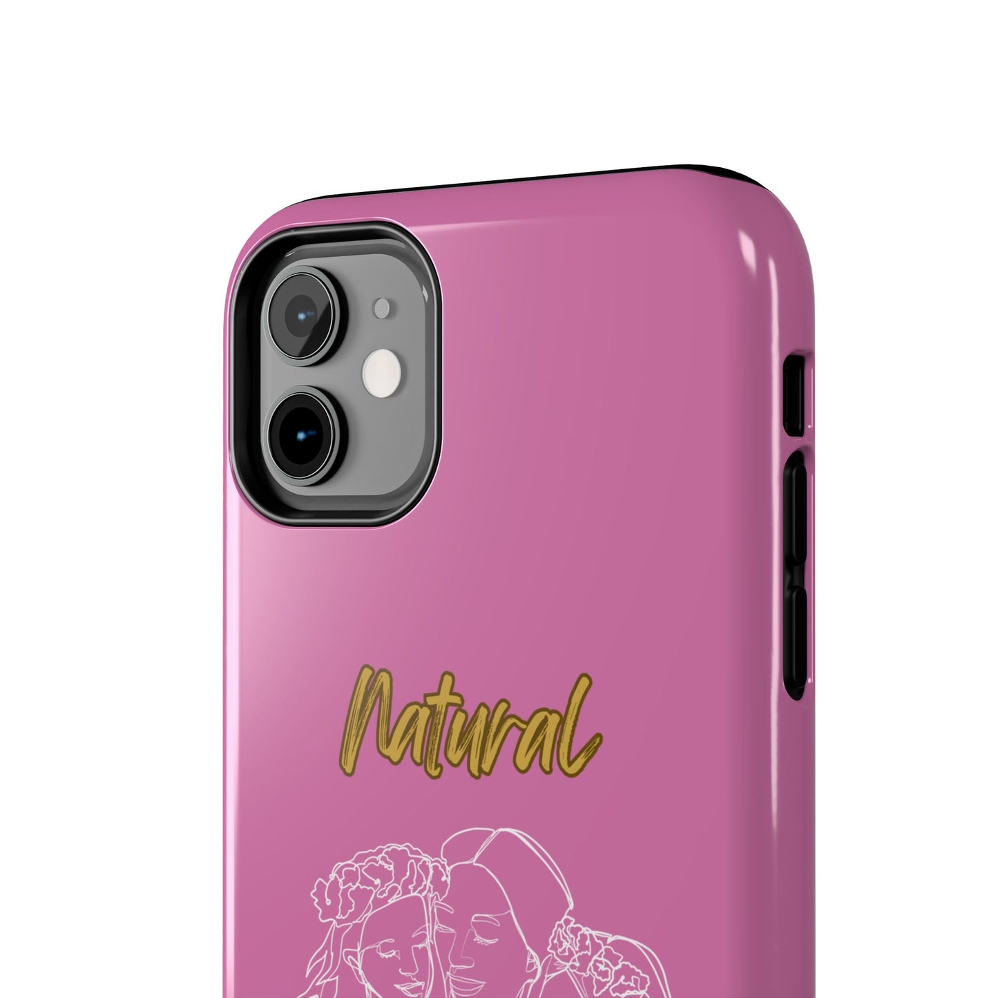 Natural Woman Me & My Girls (WL)Tough Phone Cases LIGHT PINK