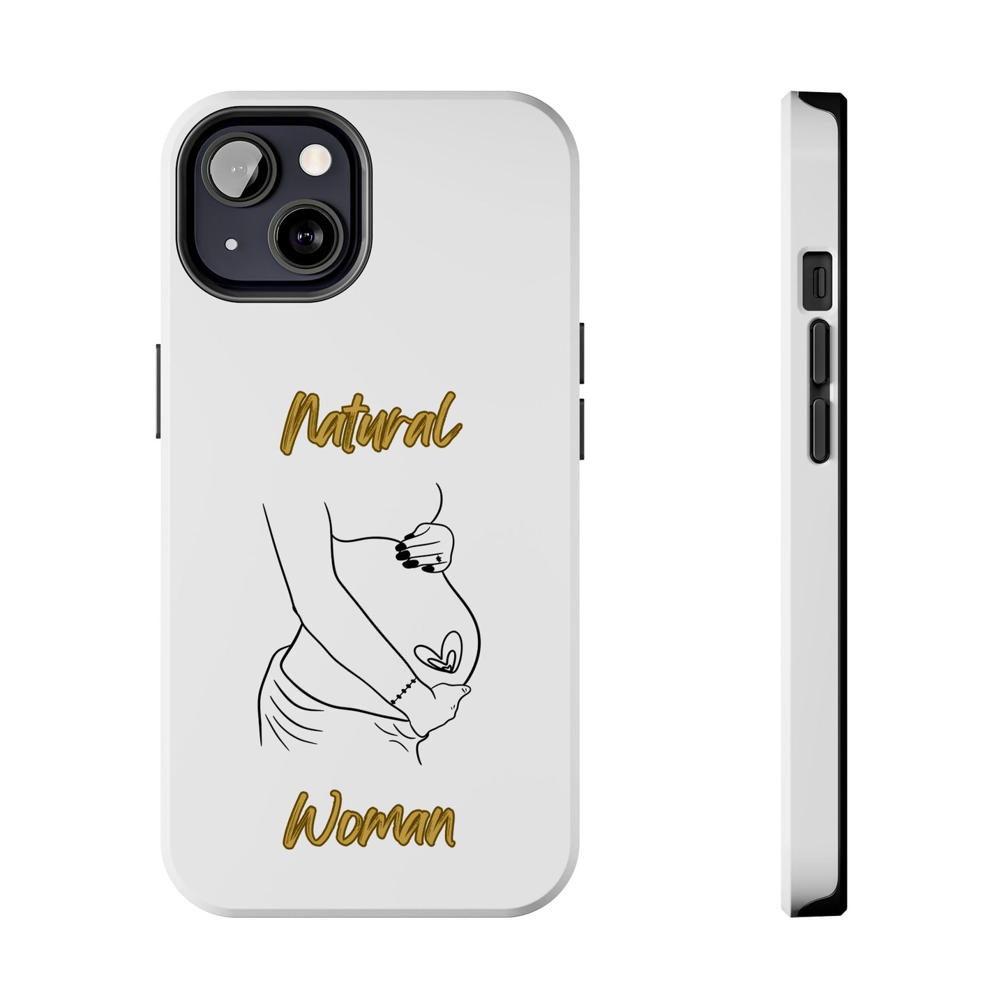 Natural Woman Loved In & Out (BL)Tough Phone Cases WHITE