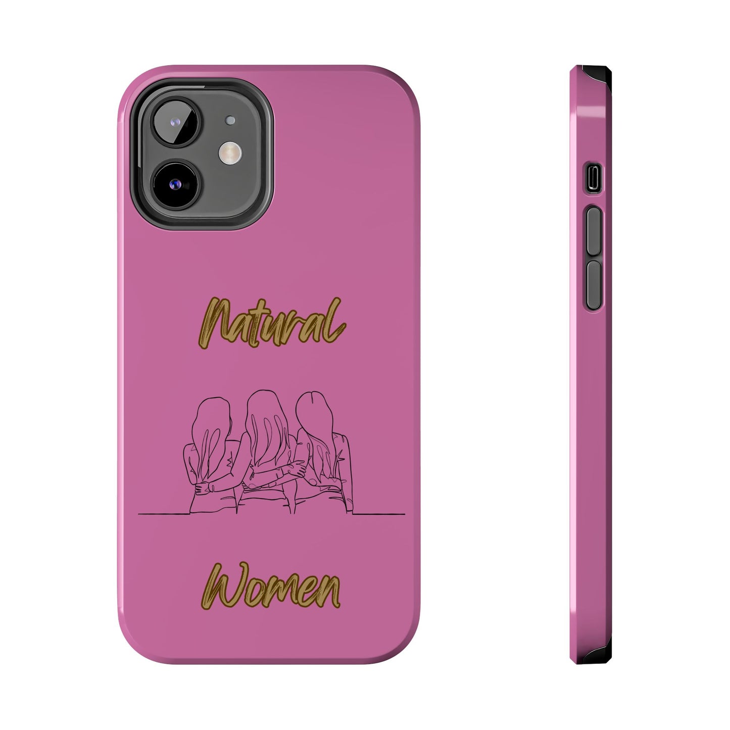 Natural Woman Loving Friends (BL)Tough Phone Cases LIGHT PINK