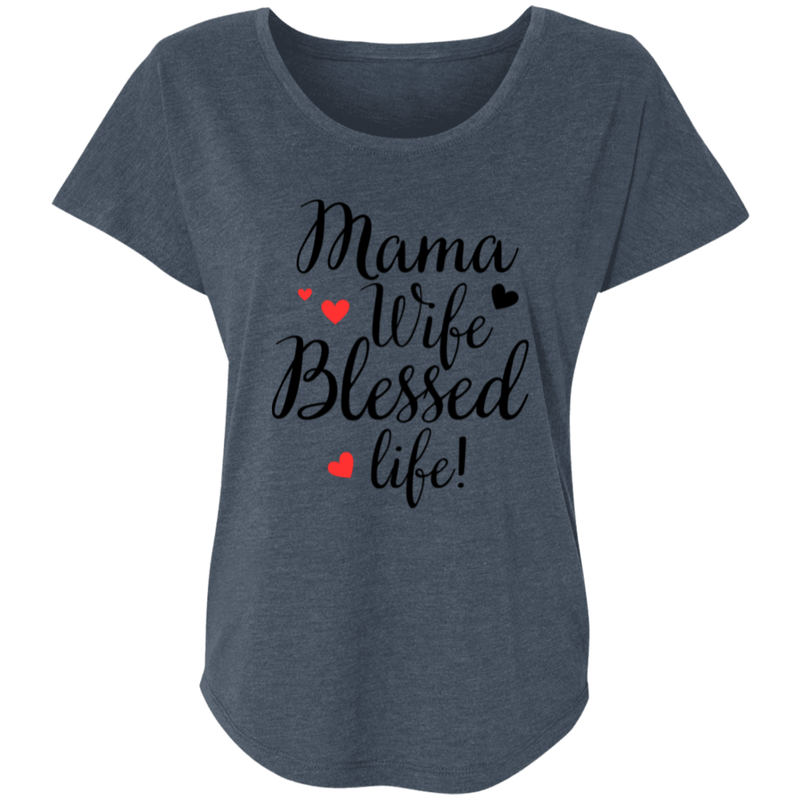 Mama, Wife, Blessed Life (blk)