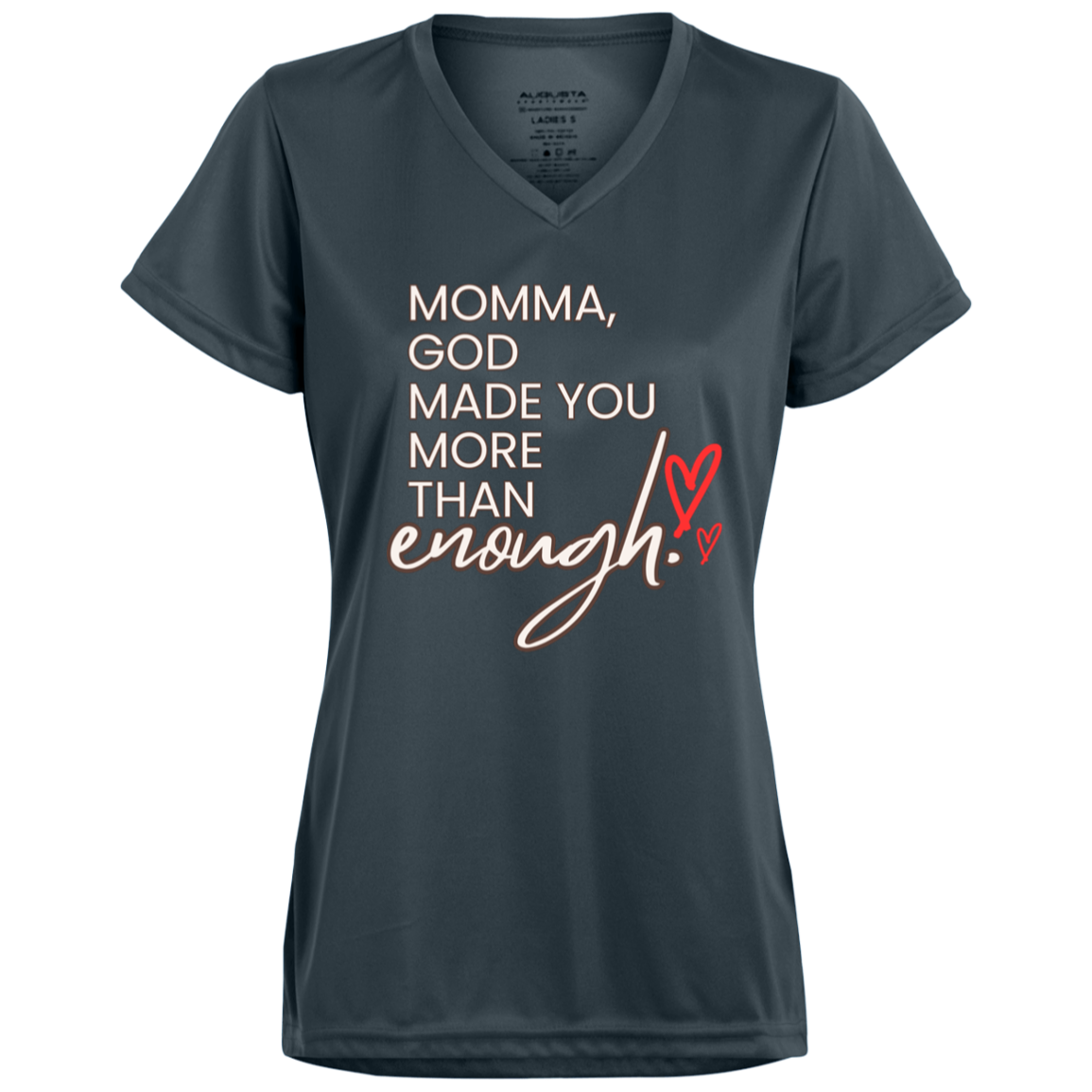 Momma God made you more than enough