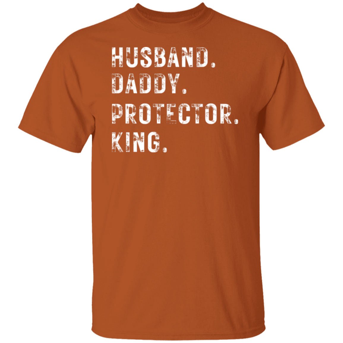 HUSBAND, DADDY, PROTECTOR, KING (WL) Collection