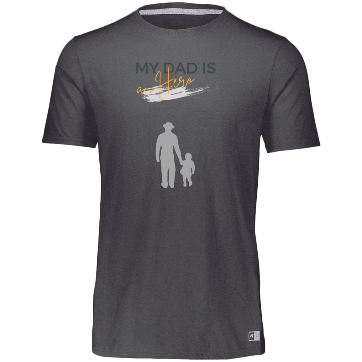 My Dad is my Hero  Essential Dri-Power Tee