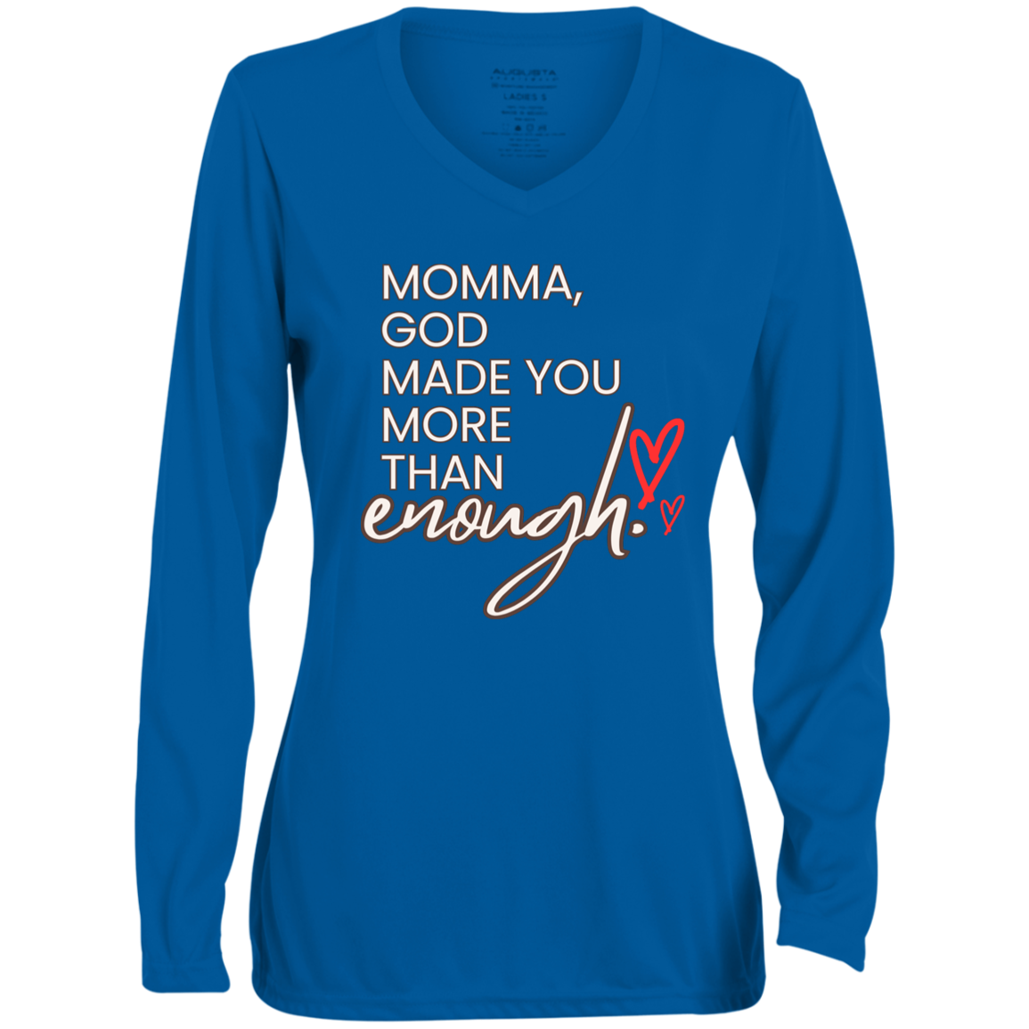 Momma God made you more than enough