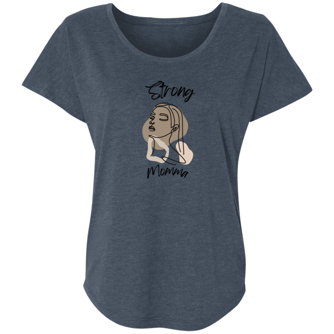 STRONG MOMMA Tri-blend Dolman Sleeve