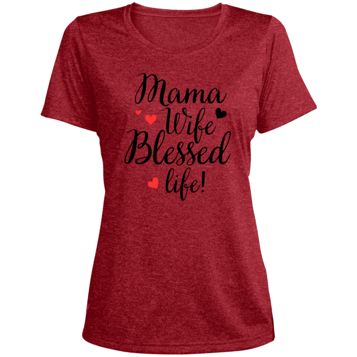 Mama, Wife, Blessed Life (blk)