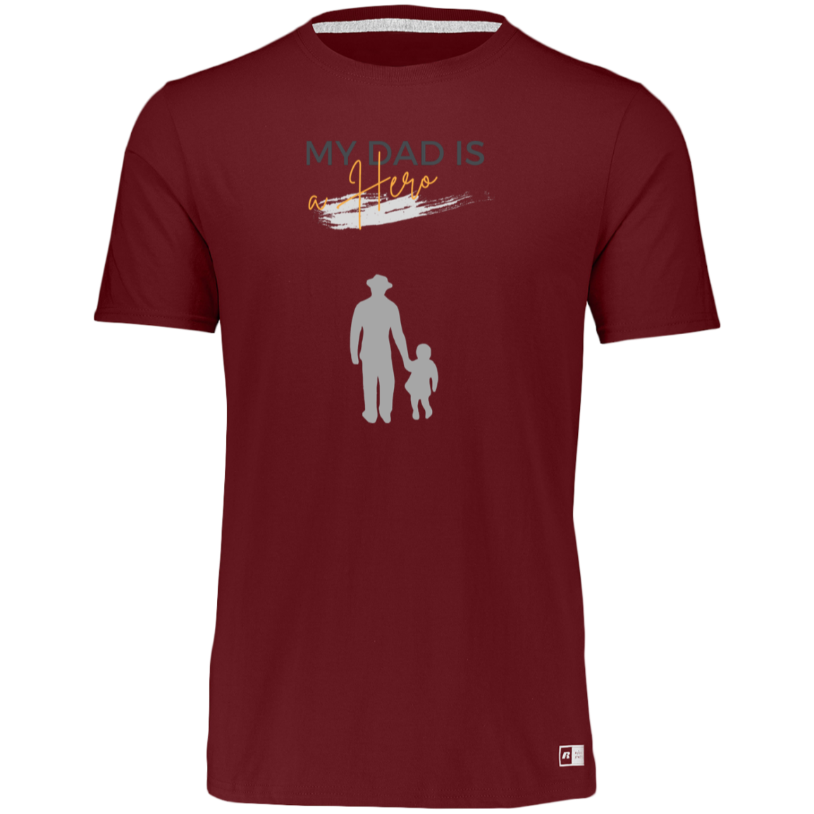 My Dad is my Hero  Essential Dri-Power Tee