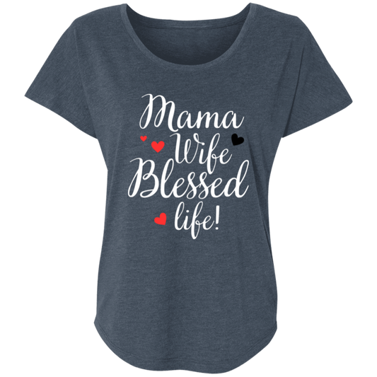 Mama, WIfe, Blessed Life (wht)