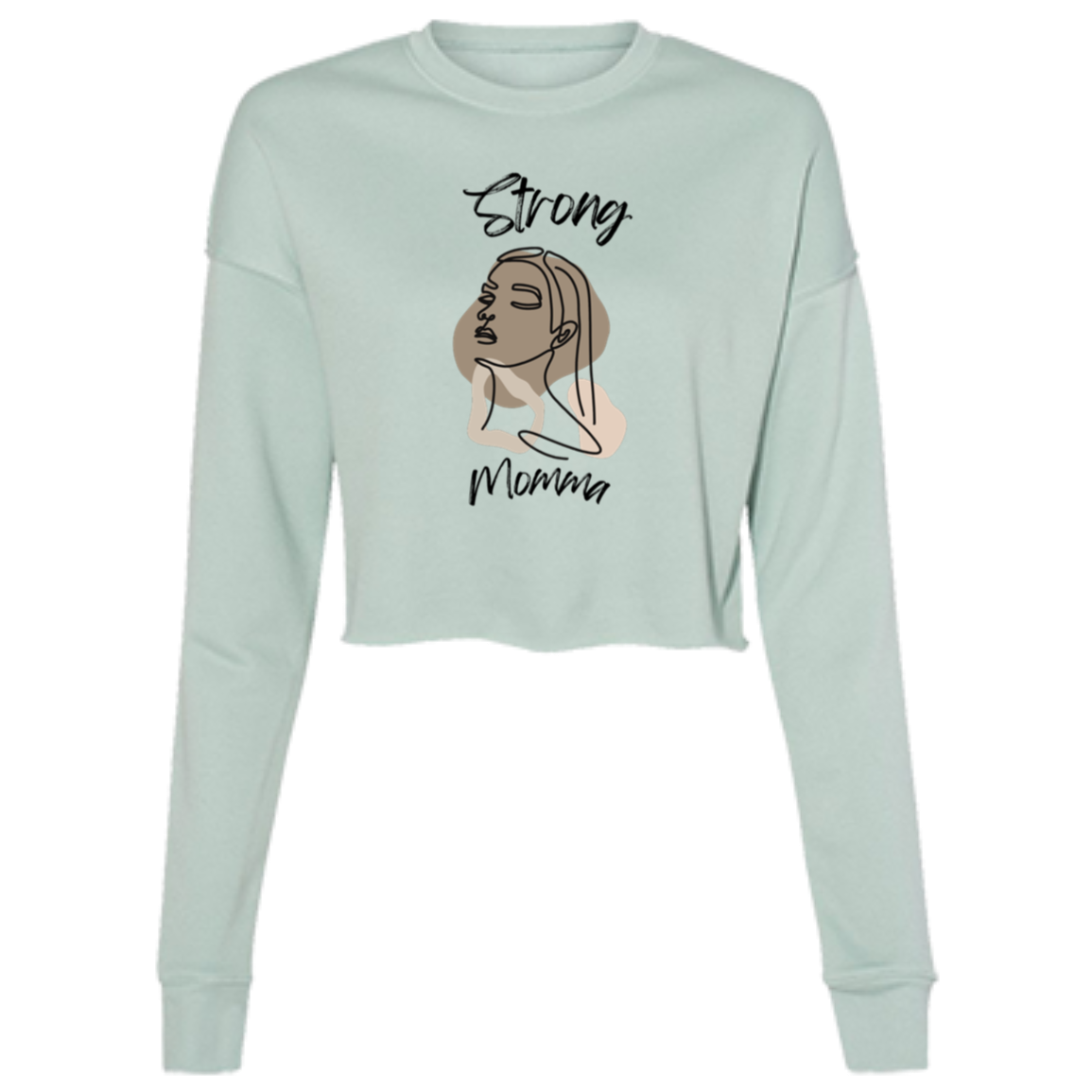 STRONG MOMMA  Cropped Fleece Crew