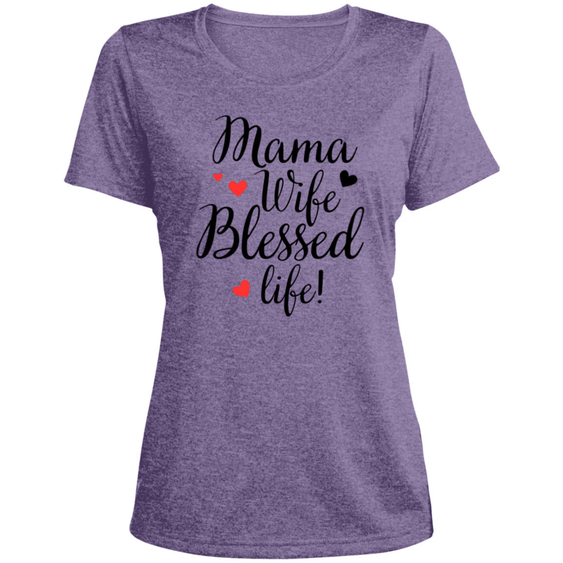 Mama, Wife, Blessed Life (blk)