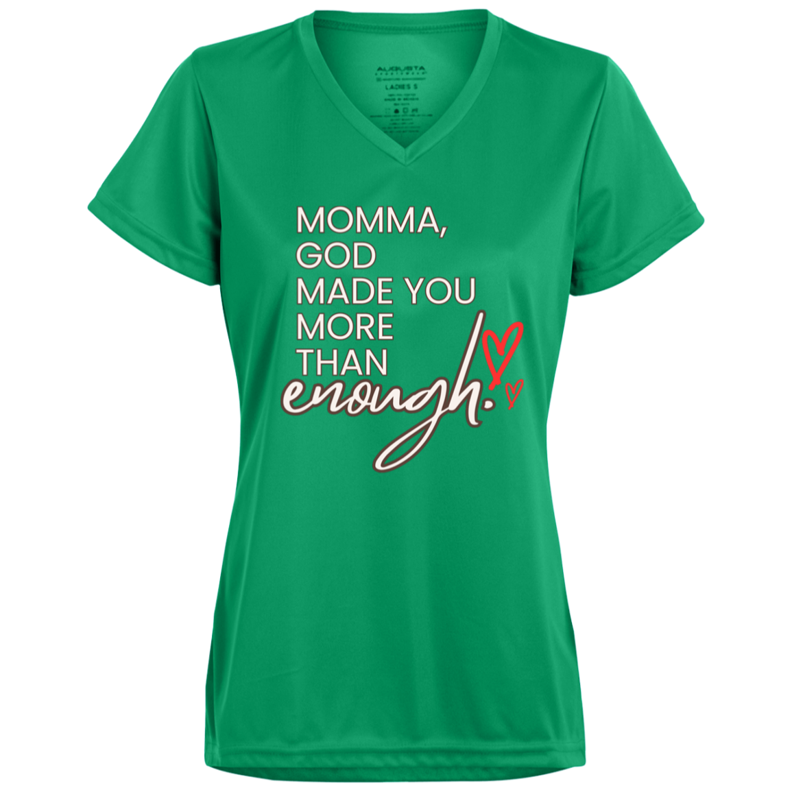 Momma God made you more than enough