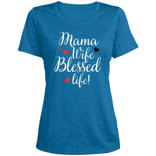 Mama, WIfe, Blessed Life (wht)
