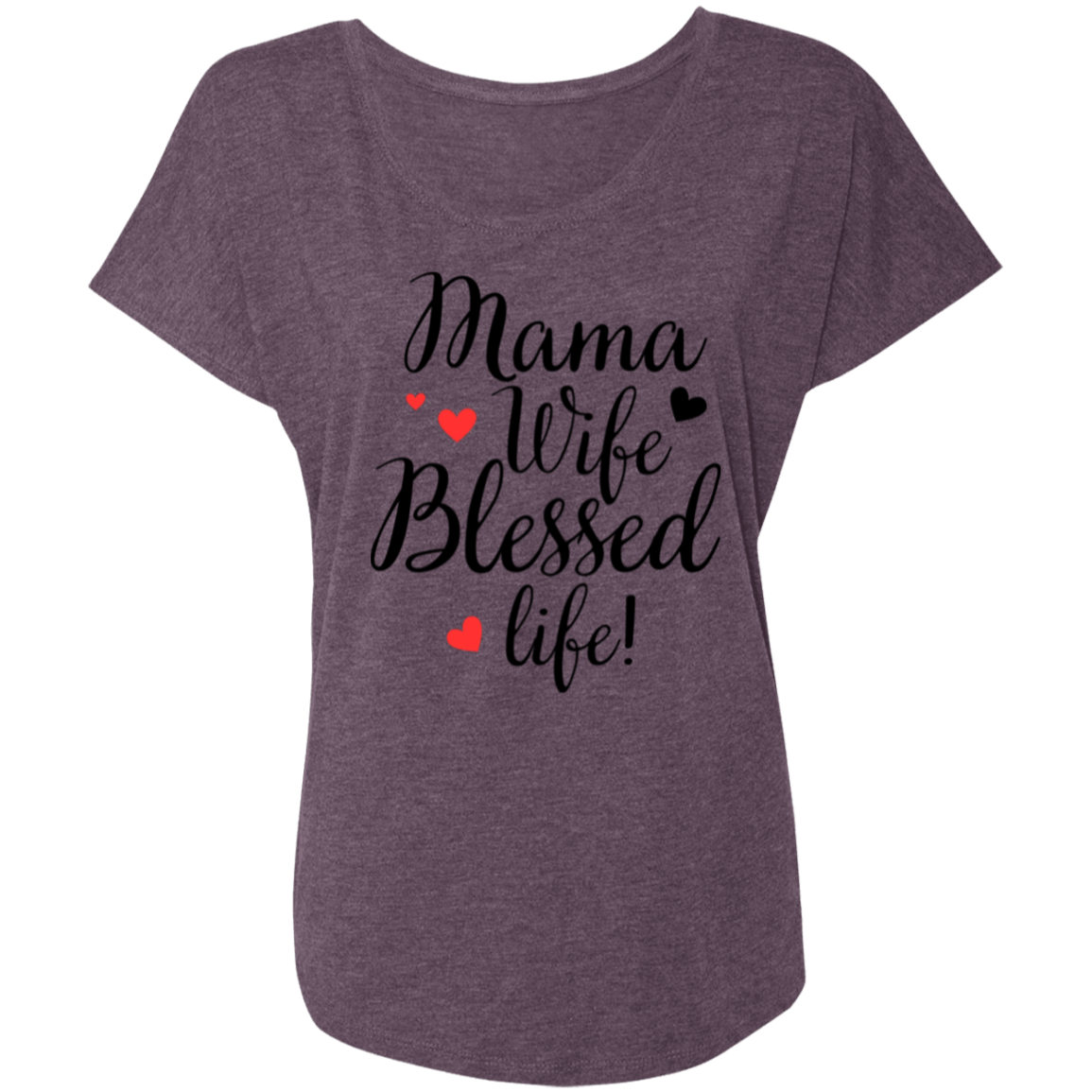 Mama, Wife, Blessed Life (blk)