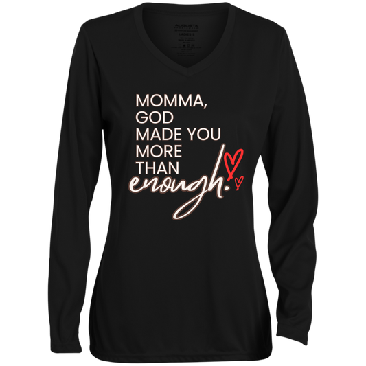 Momma God made you more than enough