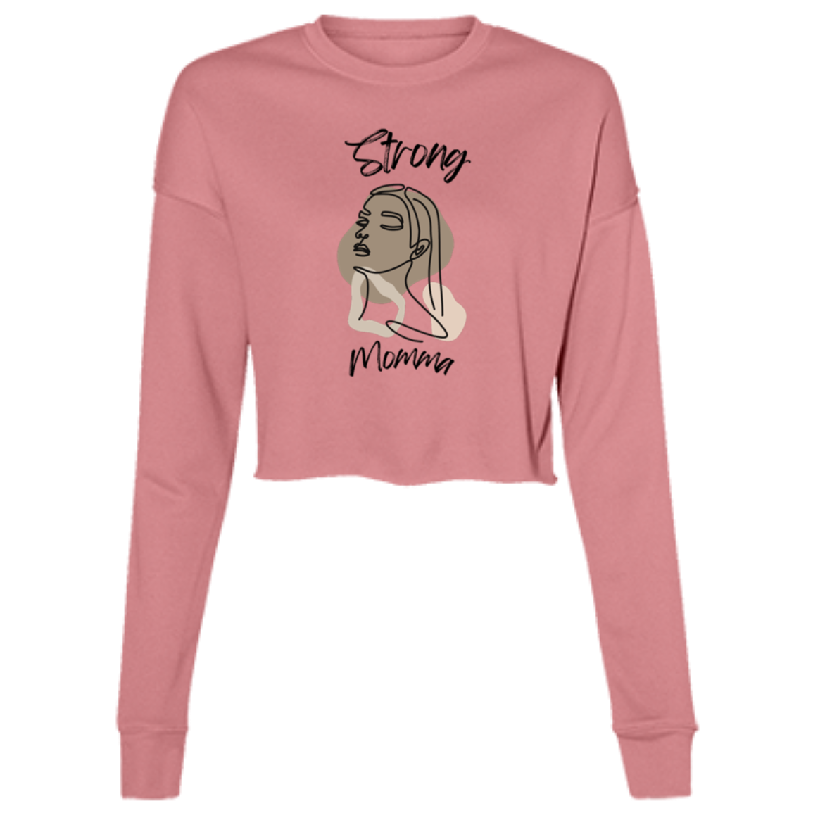 STRONG MOMMA  Cropped Fleece Crew