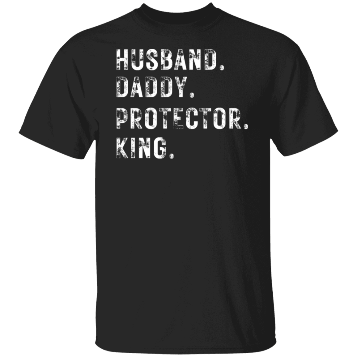 HUSBAND, DADDY, PROTECTOR, KING (WL) Collection