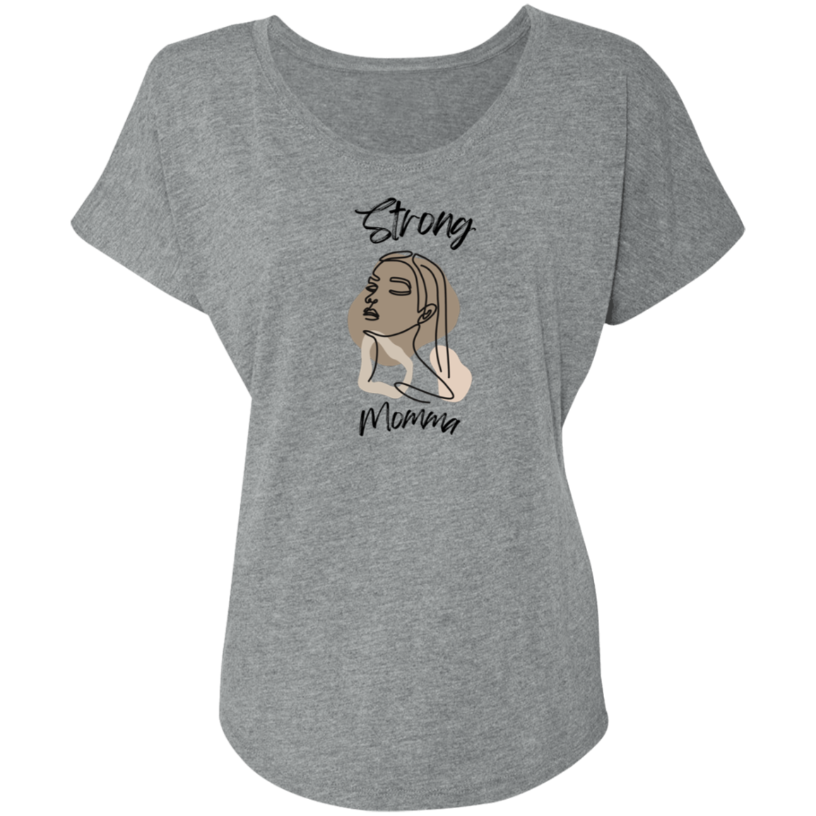 STRONG MOMMA Tri-blend Dolman Sleeve