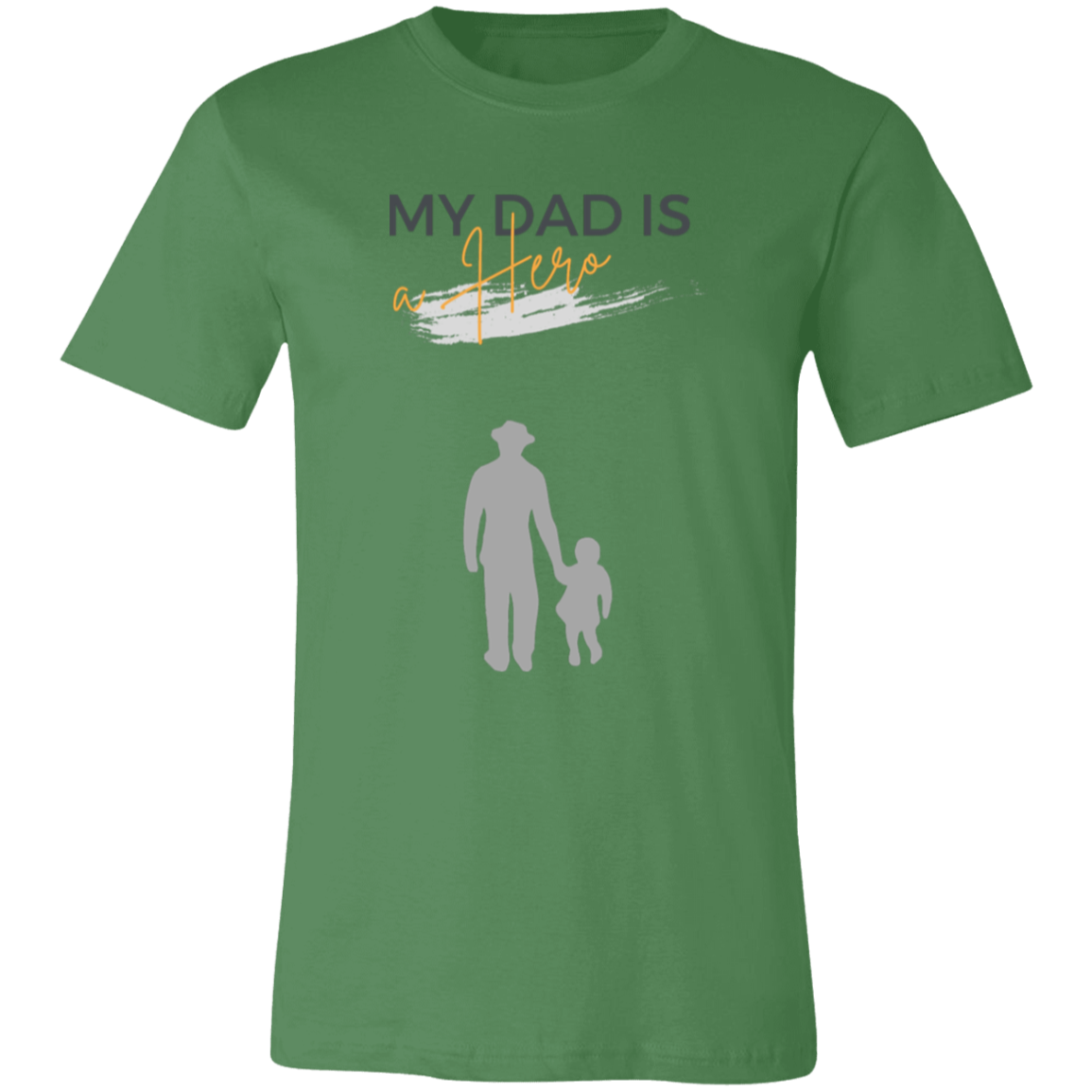 My Dad is my Hero Unisex Jersey Short-Sleeve T-Shirt