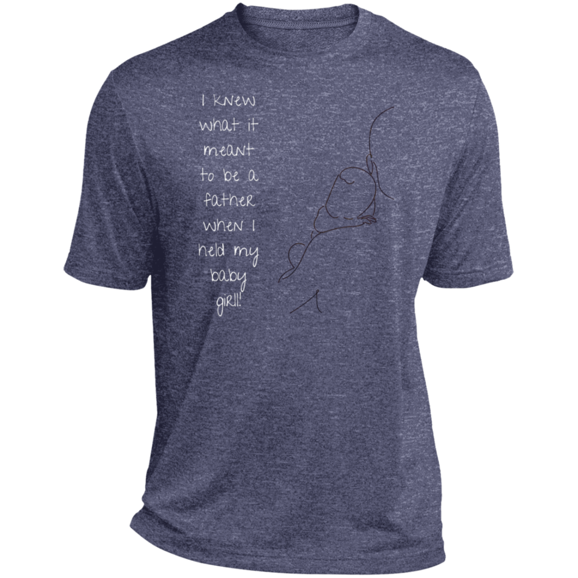 I KNEW WHAT IT MEANT... GIRL Heather Performance Tee