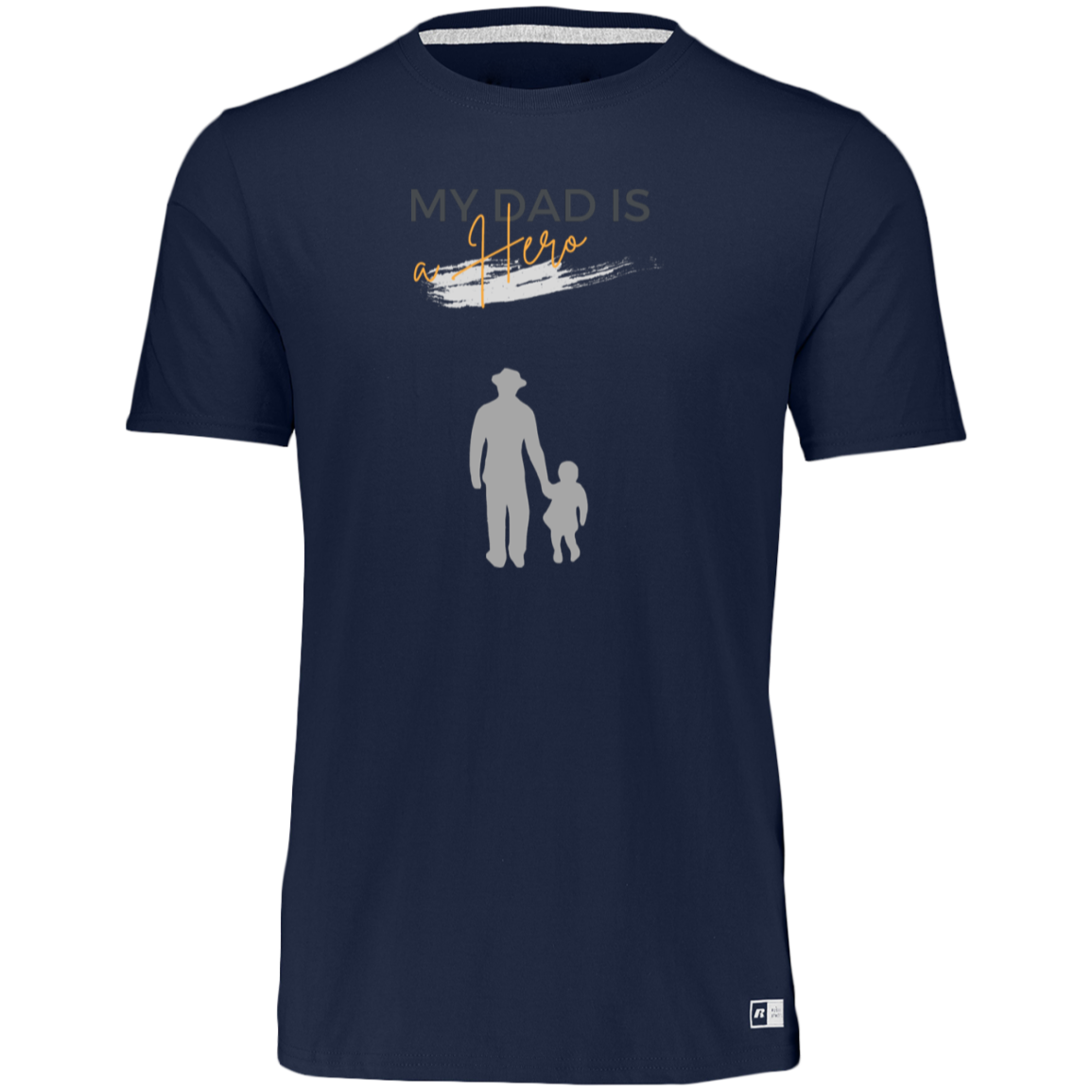 My Dad is my Hero  Essential Dri-Power Tee