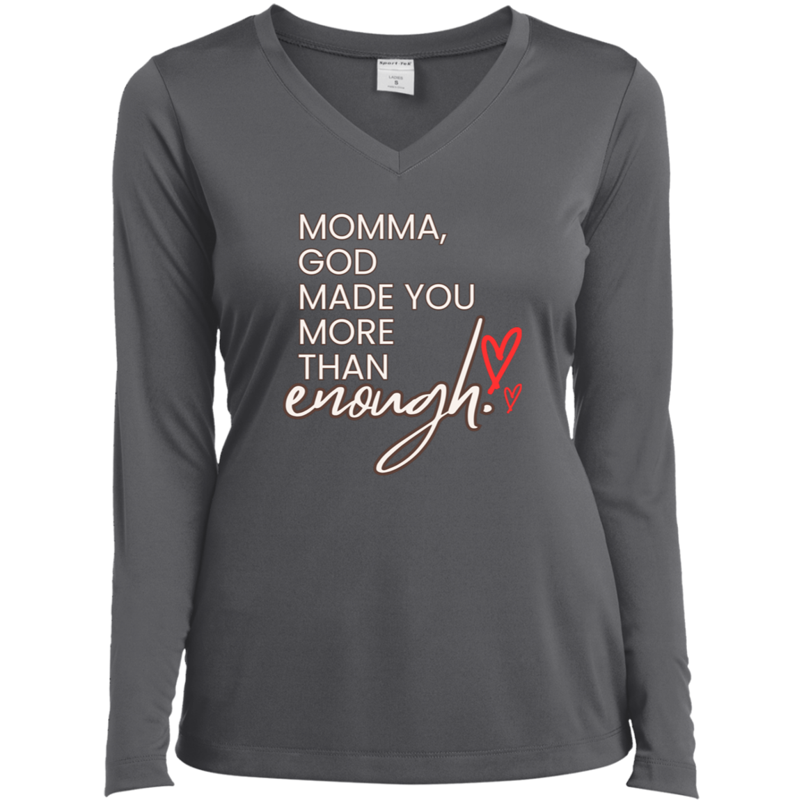 Momma God made you more than enough