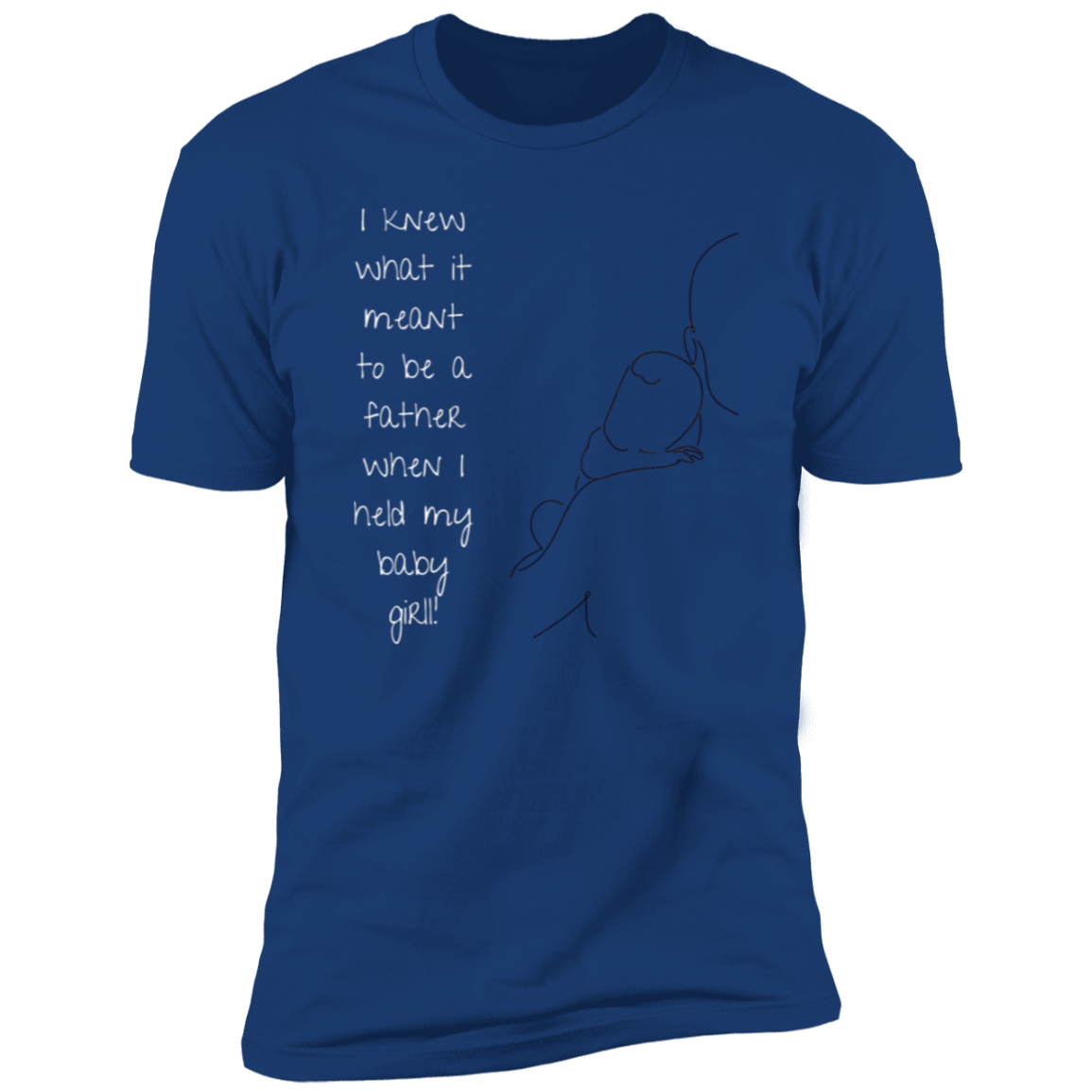 I KNEW WHAT IT MEANT... baby girl Premium Short Sleeve Tee