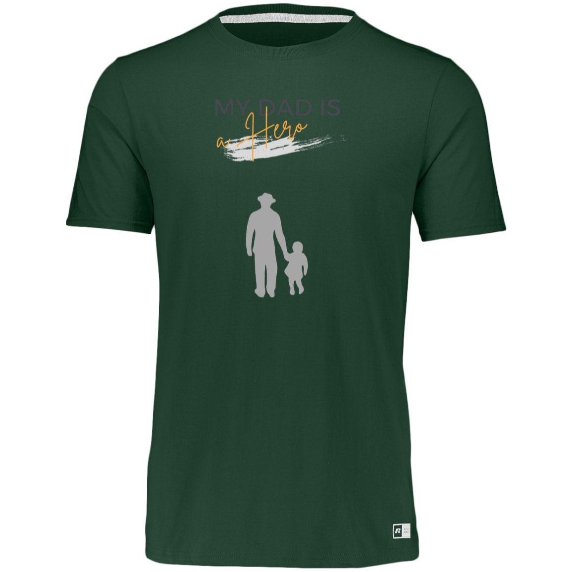 My Dad is my Hero  Essential Dri-Power Tee