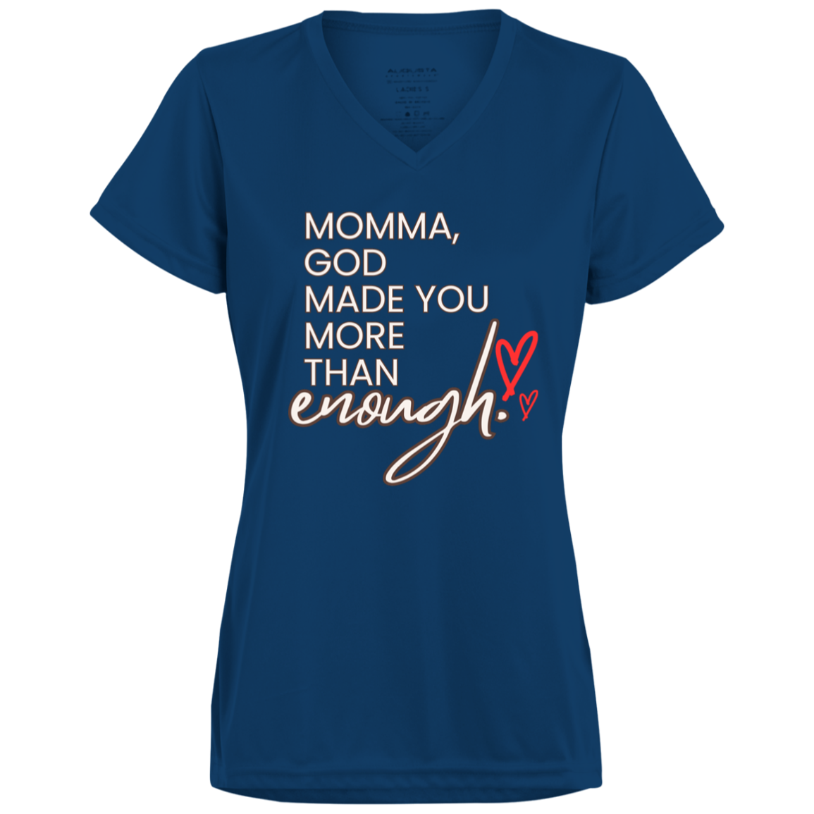 Momma God made you more than enough