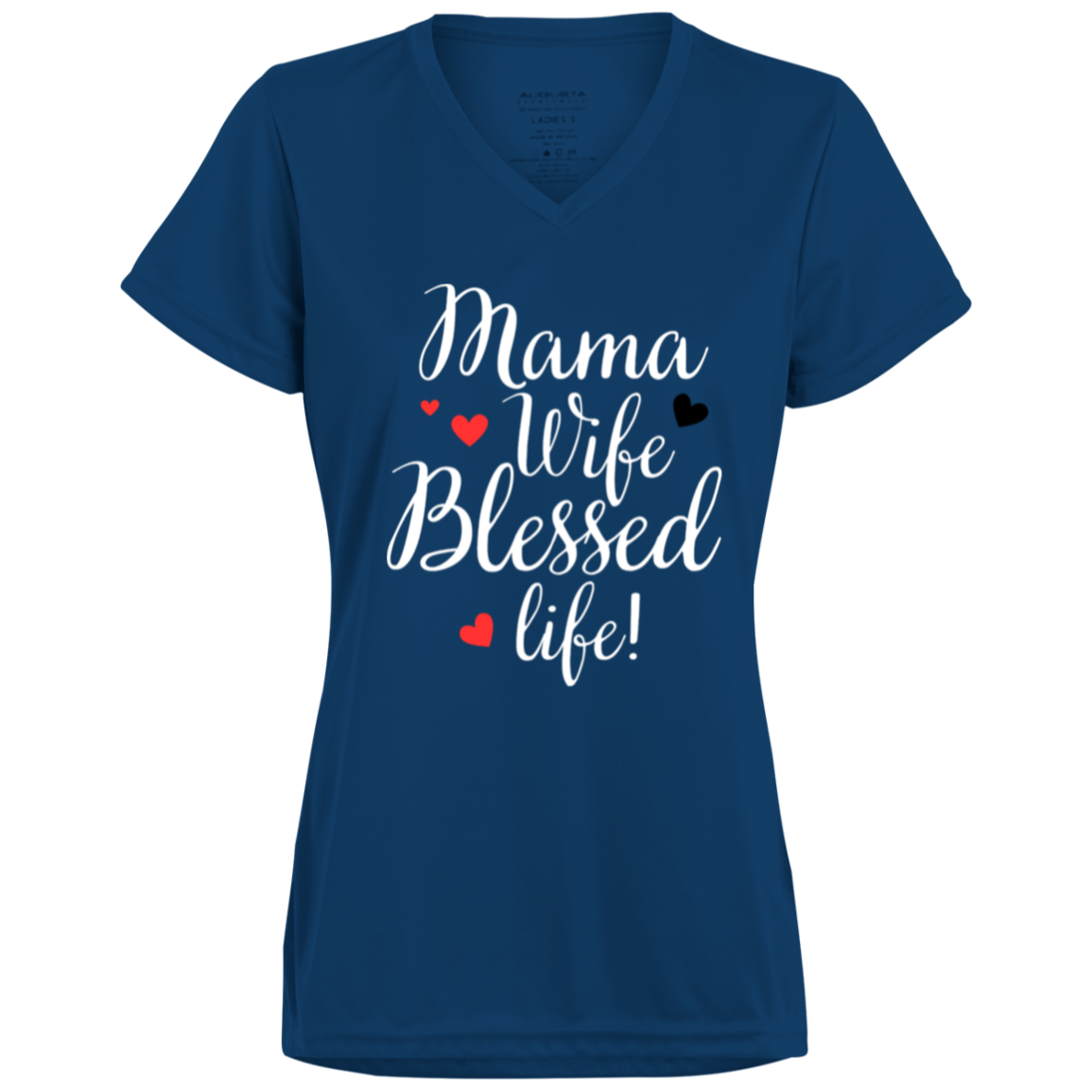 Mama, WIfe, Blessed Life (wht)