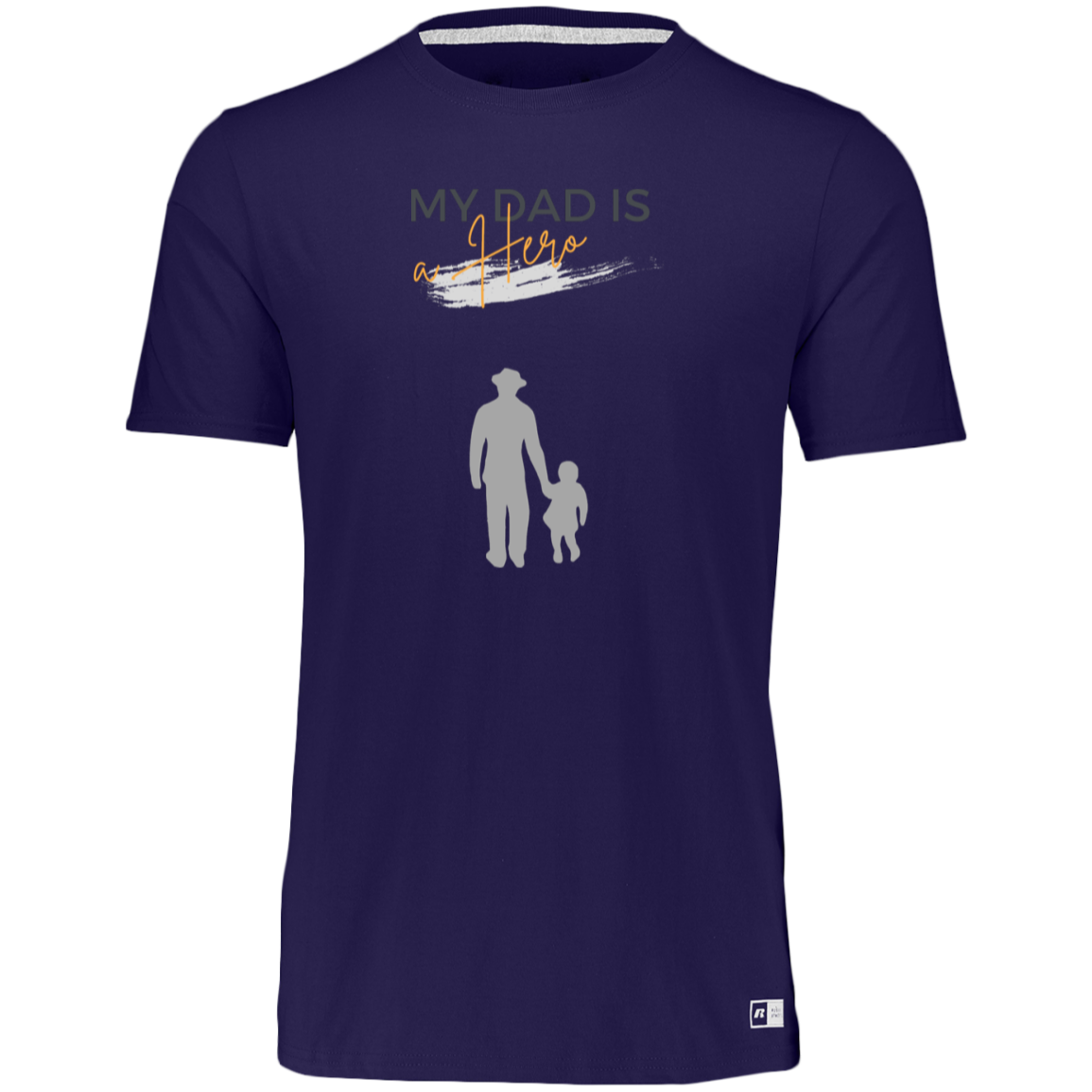 My Dad is my Hero  Essential Dri-Power Tee