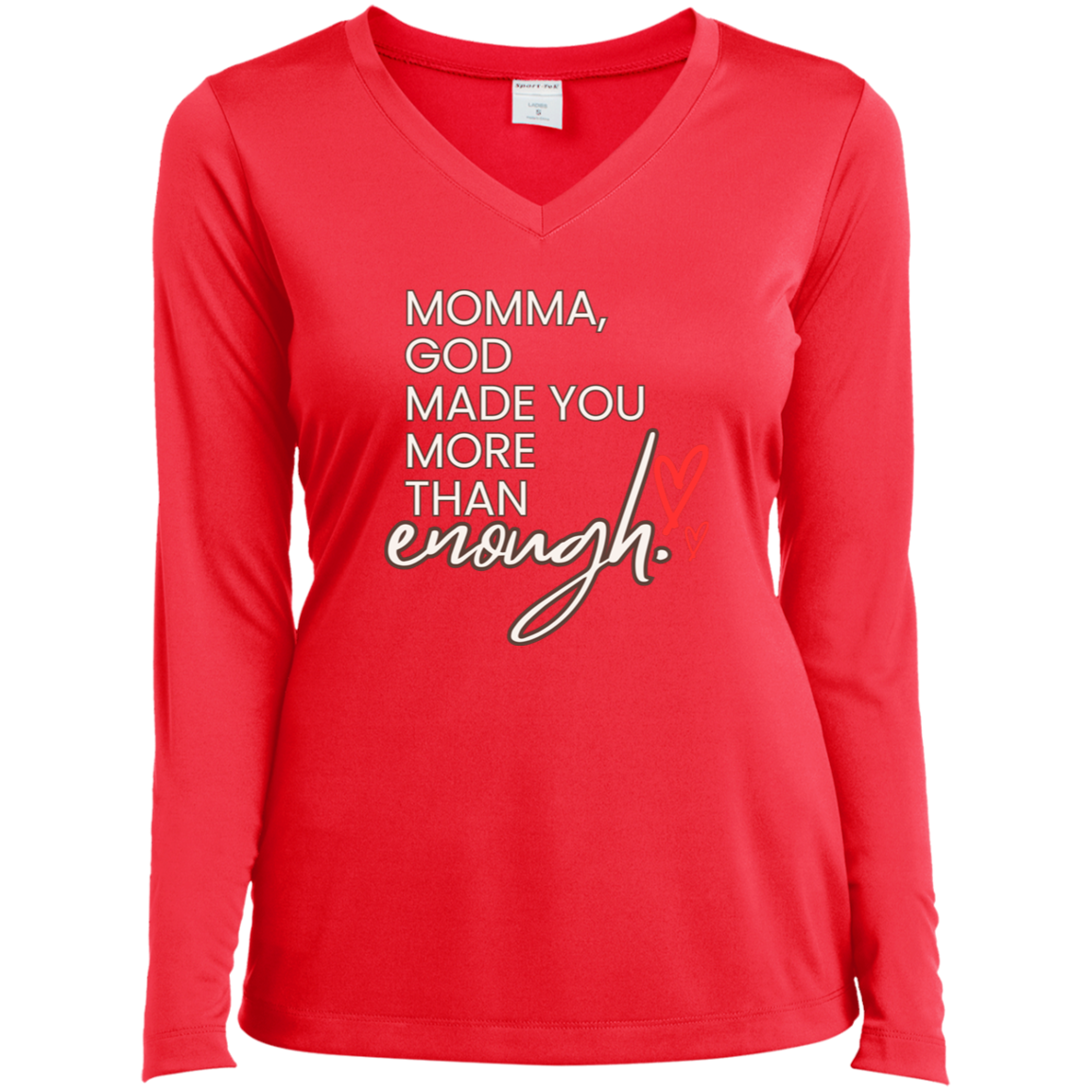 Momma God made you more than enough
