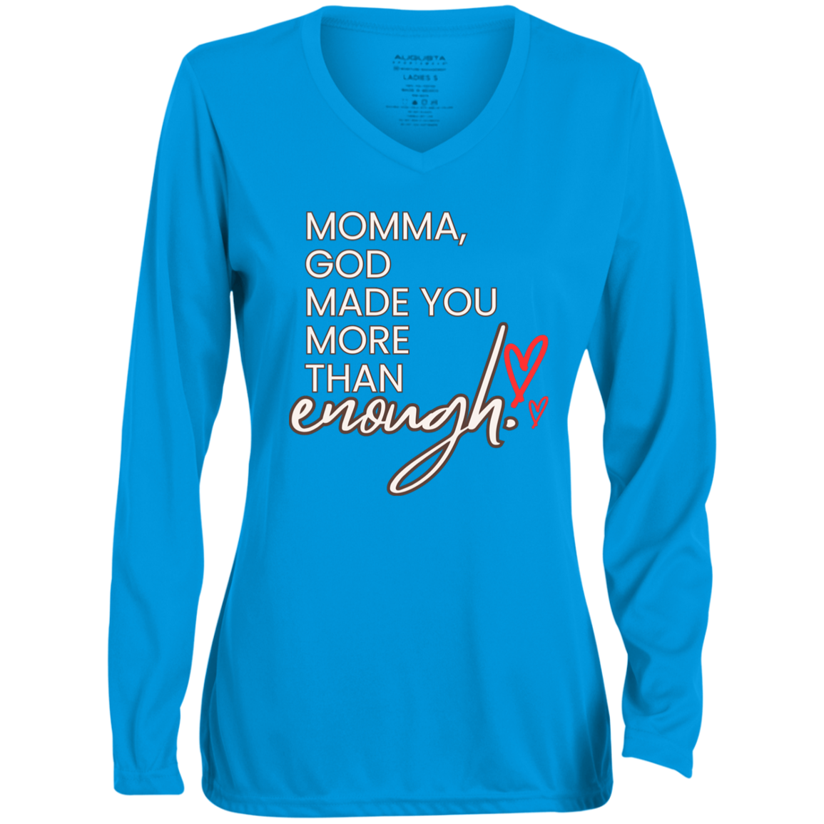 Momma God made you more than enough