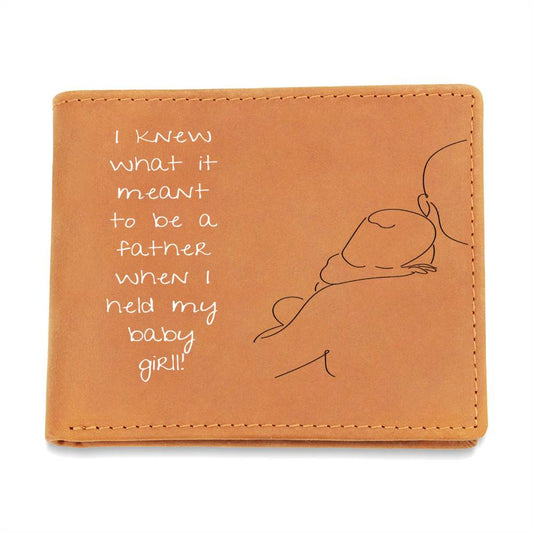I Knew What It Meant...Baby Girl! (Custom Wallet)