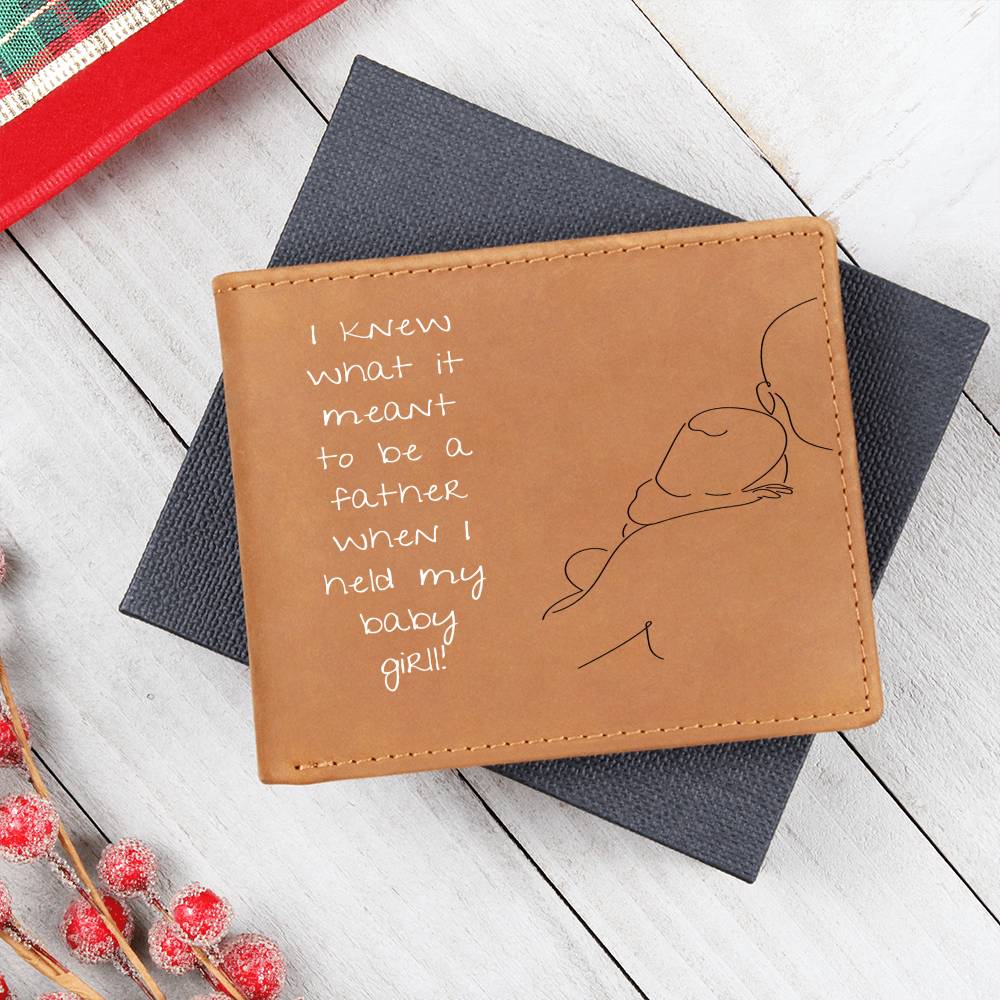 I Knew What It Meant...Baby Girl! (Custom Wallet)