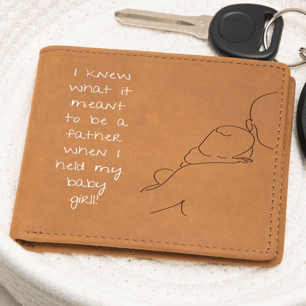 I Knew What It Meant...Baby Girl! (Custom Wallet)