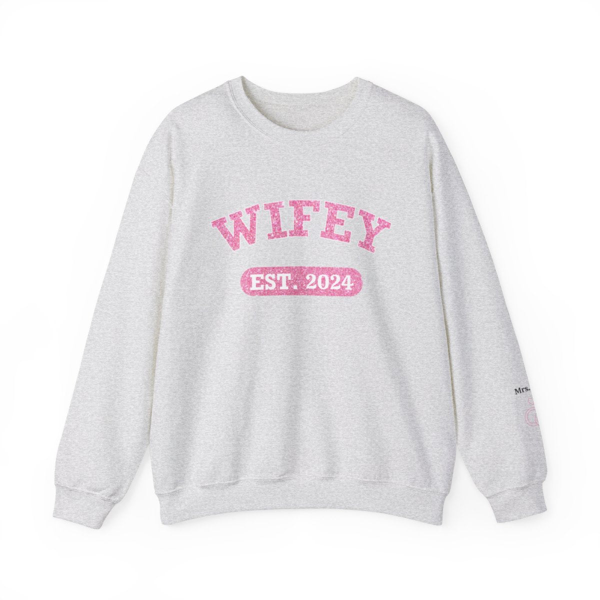 Personalized WIFEY Crewneck Sweatshirt